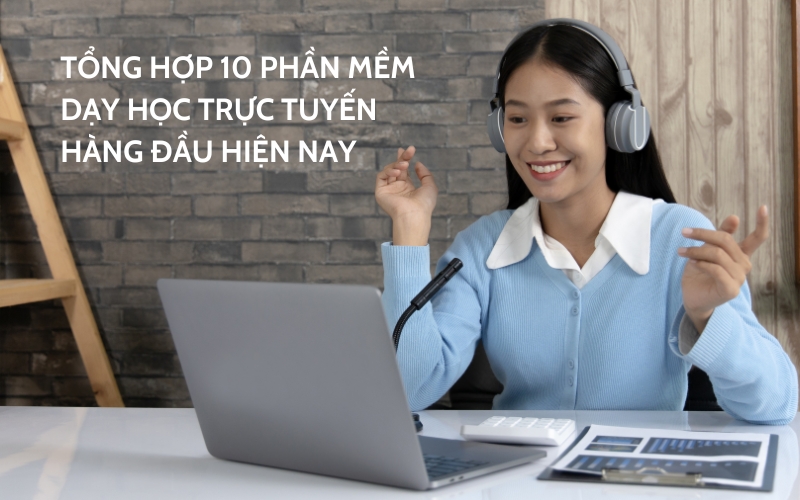 phần mềm dạy học trực tuyến