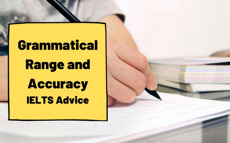 Grammatical Range and Accuracy