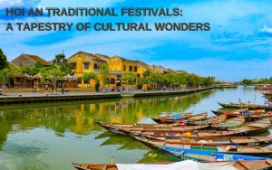 hoi an traditional festivals