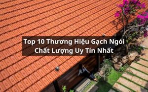 thương hiệu gạch ngói