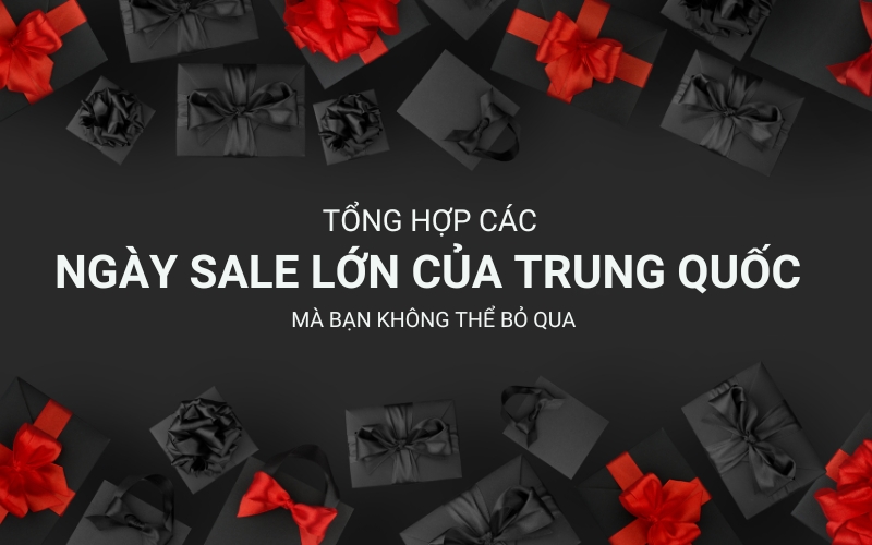 các ngày sale lớn của trung quốc