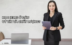 học ielts ở đâu