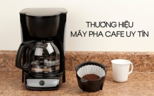 thương hiệu máy pha cafe uy tín