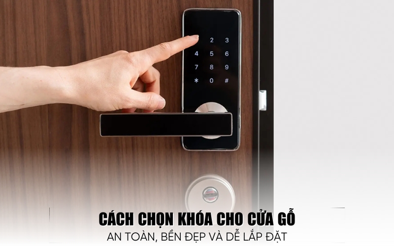 cách chọn khóa cho cửa gỗ